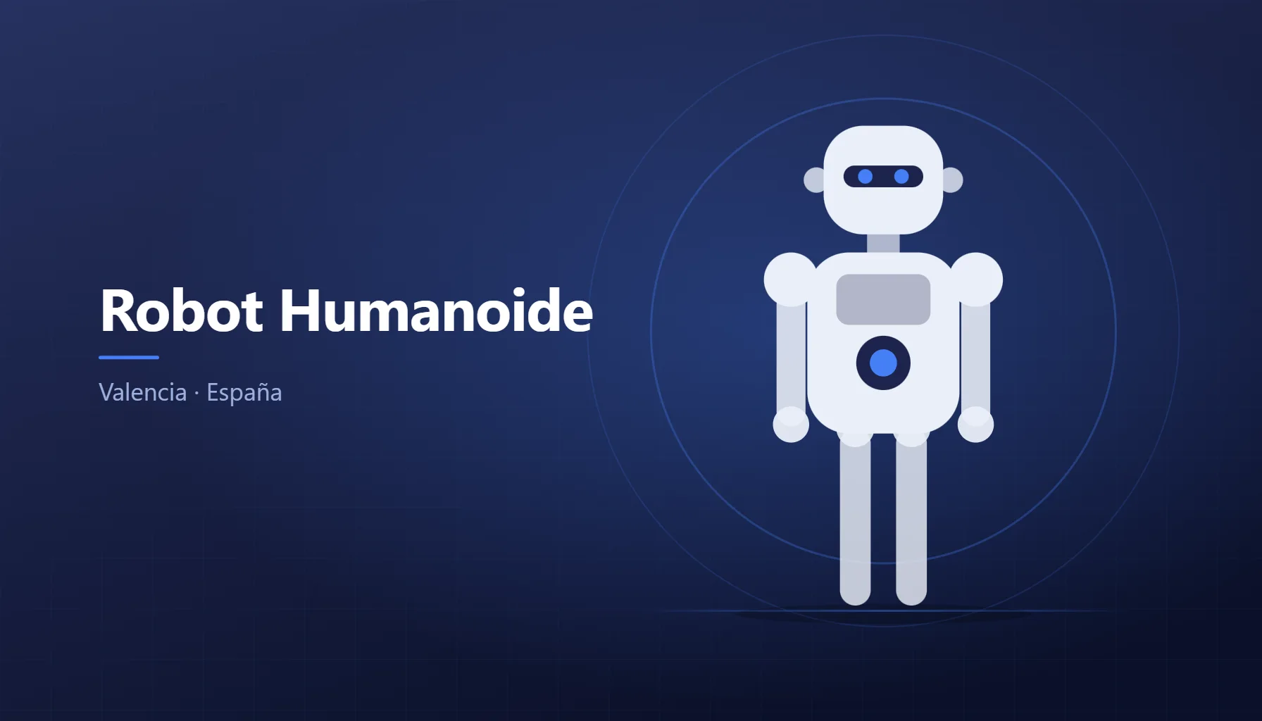 Robot Humanoide en Valencia - España